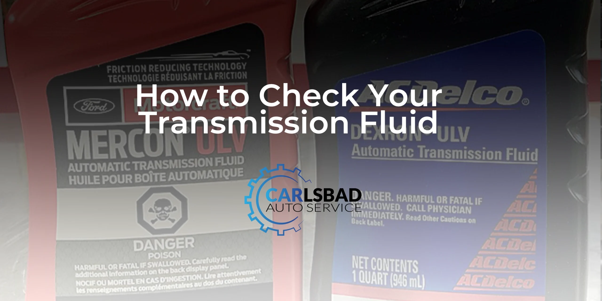 How to Check Your Transmission Fluid